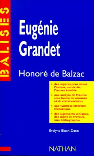 "Eugénie Grandet", Honoré de Balzac: Des repères pour situer l'auteur... 9782091807676