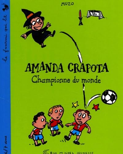 Amanda Crapota : Championne du monde 9782226119520