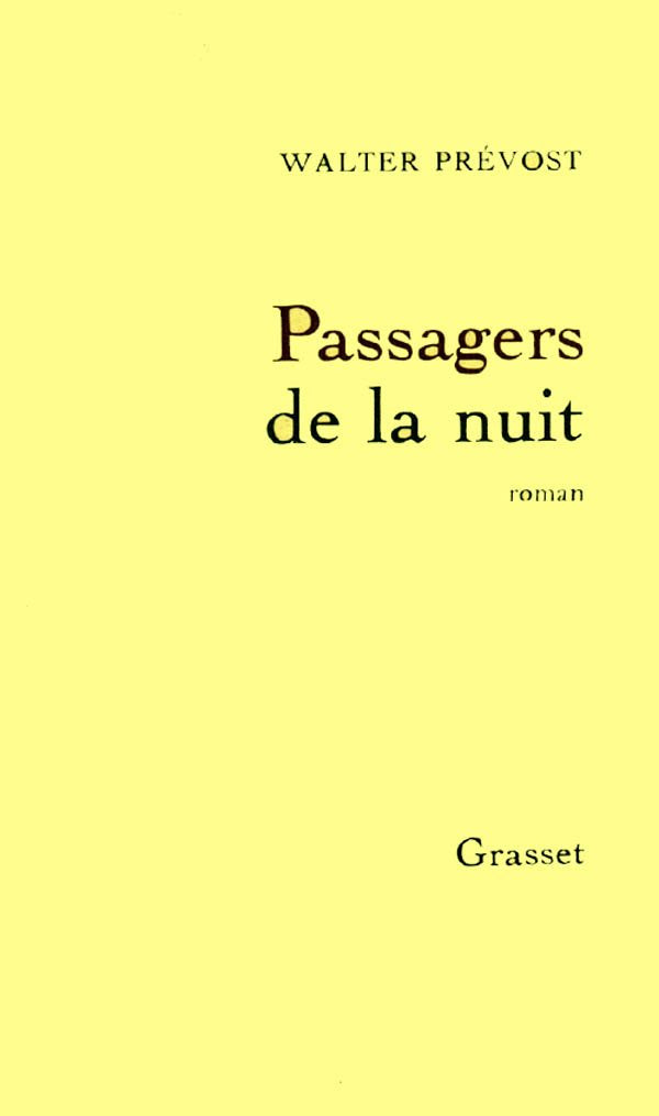 Les passagers de la nuit 9782246351511