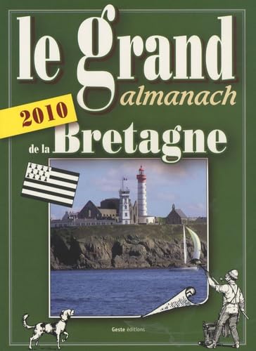 Grand Almanach de la Bretagne 2010 9782845615632