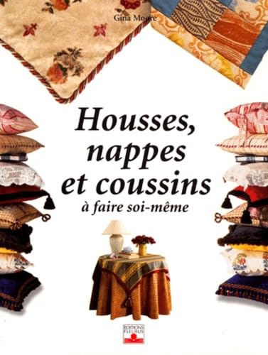 Housses, nappes et coussins à faire soi-même 9782215023968