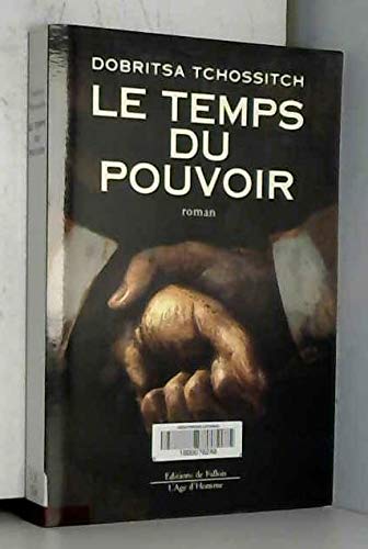 Le temps du pouvoir 9782877062862