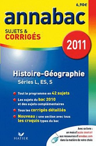 Histoire-Géographie L, ES, S: Sujets et corrigés 2011 9782218945335