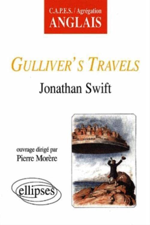 Etude sur Gulliver's Travels de Jonathan Swift 9782729807498