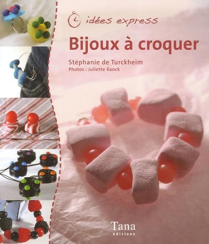 BIJOUX A CROQUER 9782845673755