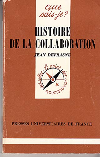 Histoire de la collaboration 9782130427131