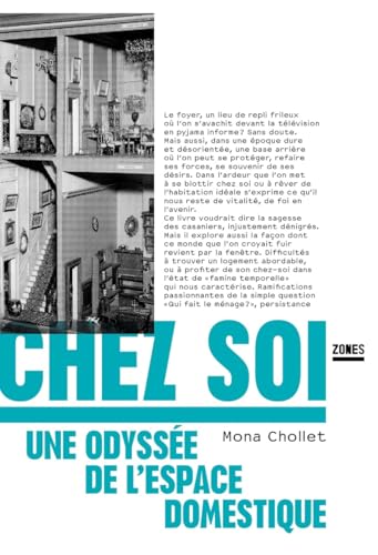 Chez soi: Une odyssée de l'espace domestique 9782355220777