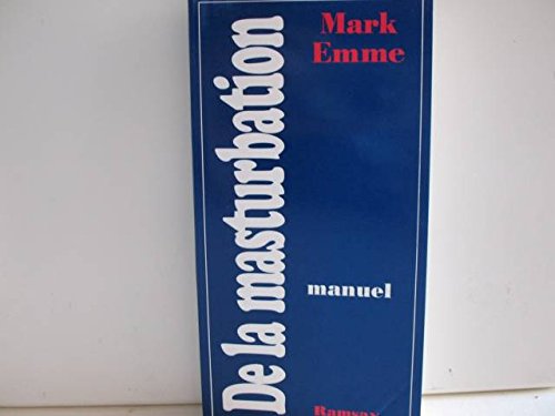 Manuel de la masturbation 9782859568566