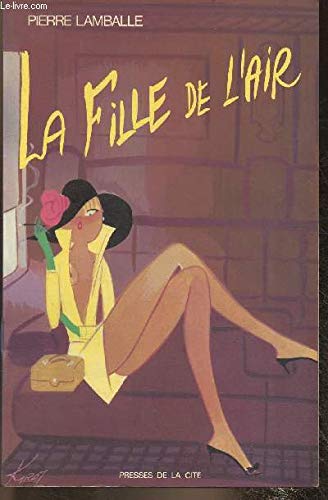 La fille de l'air / roman 9782258012103