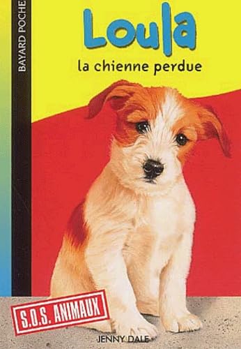 Loula, la chienne perdue 9782747003698