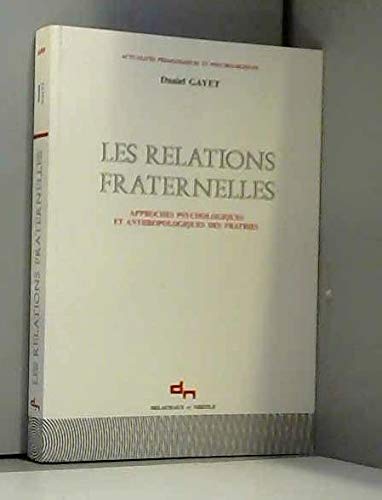 Les Relations Fraternelles 9782603009123