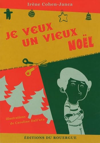 Je veux un vieux Noël 9782841568697