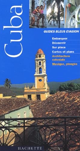 Guide Bleu Évasion : Cuba 9782012436114