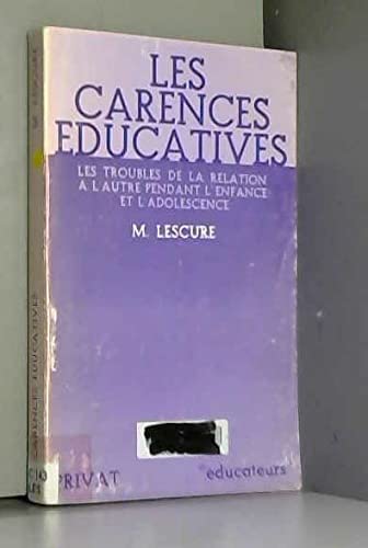 Les Carences éducatives 9782708913486