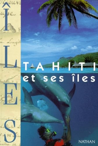 Tahiti et ses îles 9782092609361