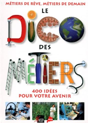 Le dico des métiers 9782841135493