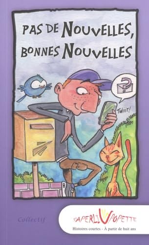 Pas de nouvelles, bonnes nouvelles 9791094433096