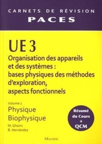 UE3 PHYSIQUE BIOPHYSIQUEV1PACES 9782224030520