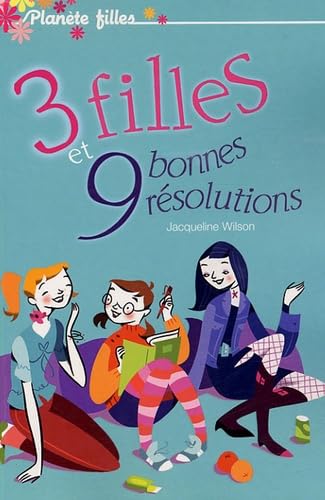 3 filles et 9 bonnes résolutions 9782012009967