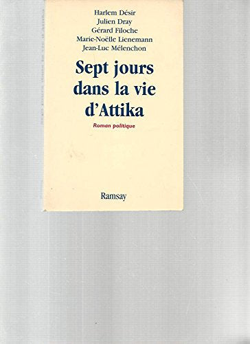 Sept jours dans la vie d'Attika 9782841145089