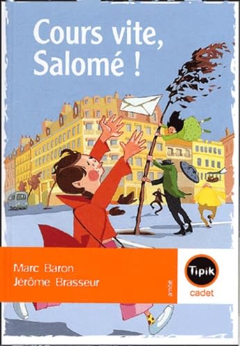 Cours vite, Salomé ! 9782210980976
