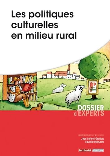 Les politiques culturelles en milieu rural 9782818607701