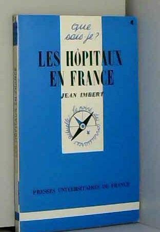 Les Hôpitaux en France 9782130462378