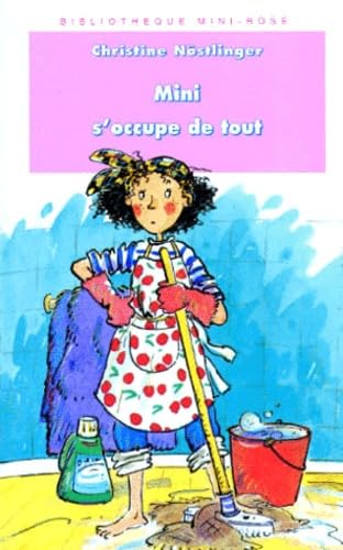 Mini-rose : Mini-Mini s'occupe de tout 9782012095472