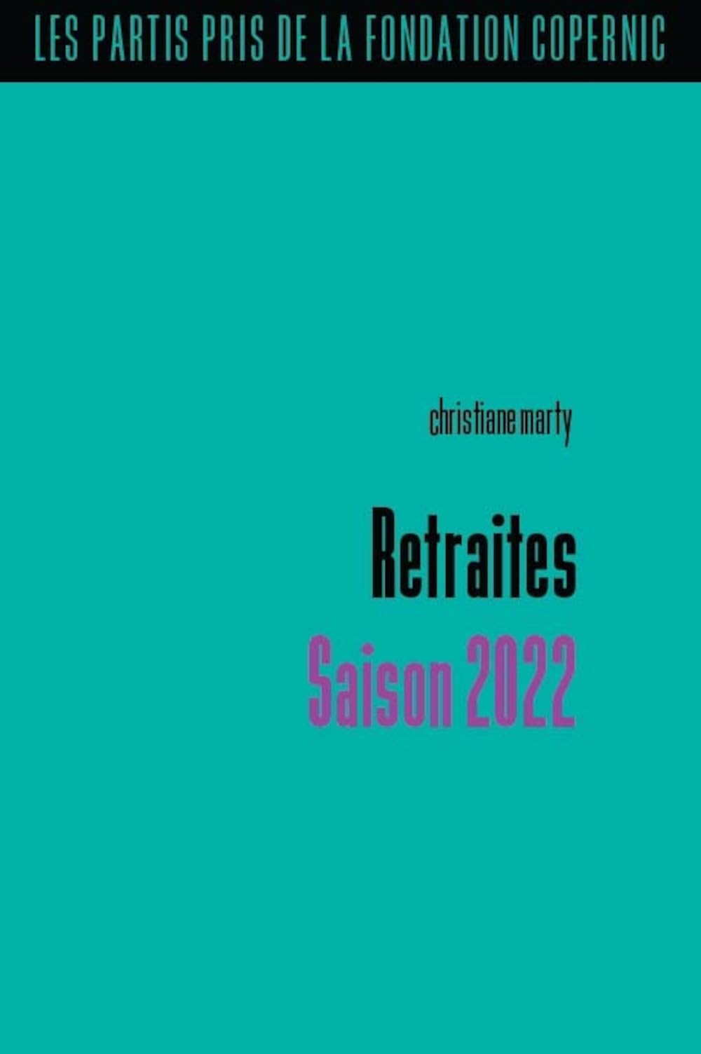 Retraites: Saison 2022 9782365123839