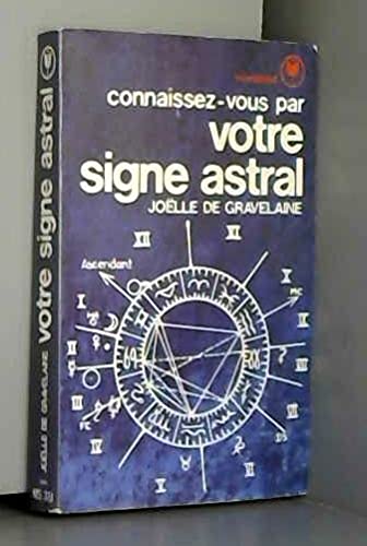 Connaissez-vous par votre signe astral 9782501001052