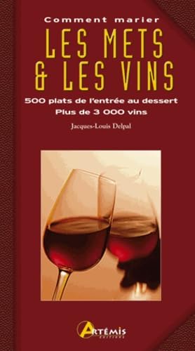 Comment marier les mets et les vins 9782844165466