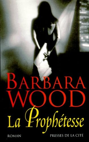 La prophétesse 9782258044791