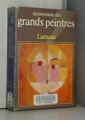 Dictionnaire des Grandes Peintres, Tome 1 9782037010177