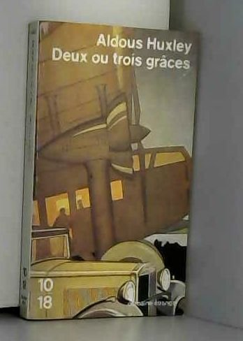 Deux ou trois graces 9782264003836