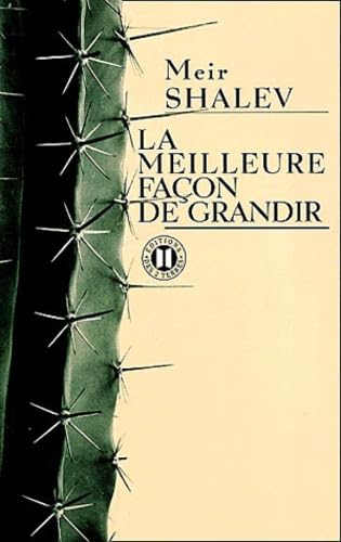 La Meilleure Façon de grandir 9782848930046