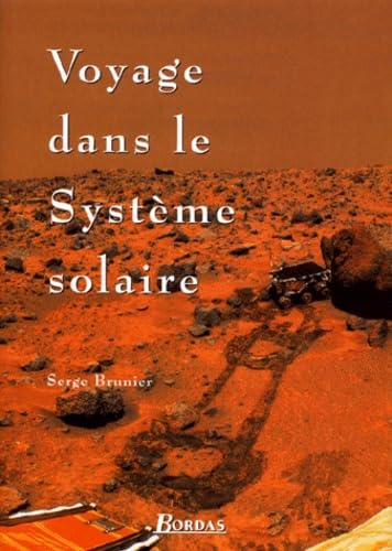 Voyage dans le système solaire 9782047600177
