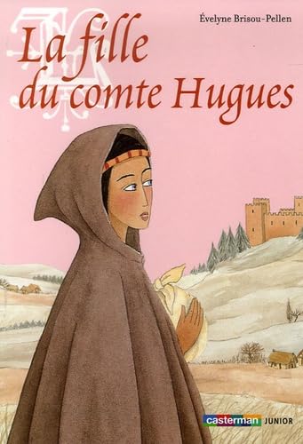 la fille du comte hugues 9782203158221