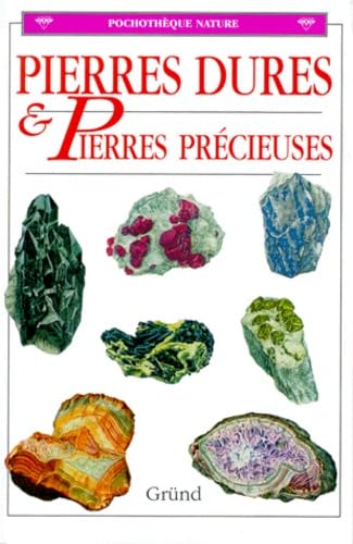 Pierres dures et pierres précieuses 9782700018707