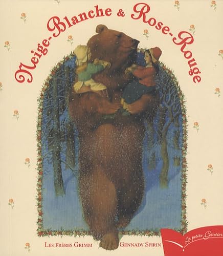 Neige-Blanche et Rose-Rouge 9782013932981
