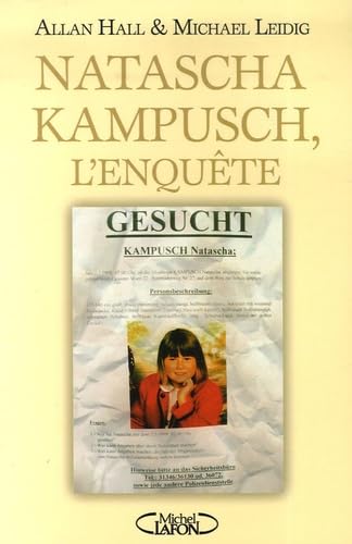 Natscha Kampusch, l'enquête 9782749906041