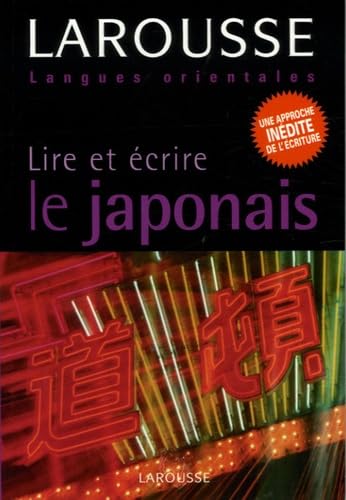 Lire et écrire le japonais 9782035402776