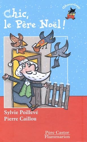 Chic, le Père Noël ! 9782081614888