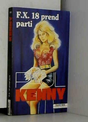 F X 18 prend parti 9782265044388