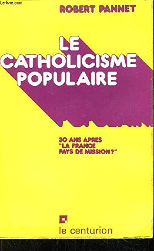 Le Catholicisme populaire 9782227315099