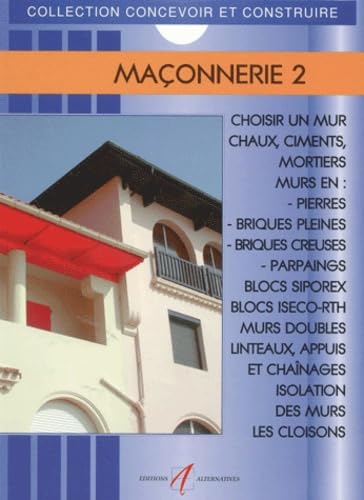 Maçonnerie, numéro 2, nouvelle édition 9782862272184