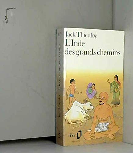 L'Inde des grands chemins 9782070376278