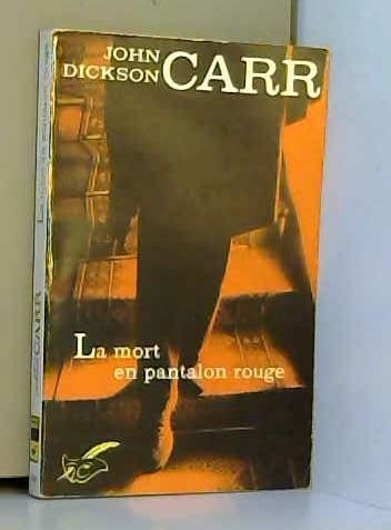 La mort en pantalon rouge 9782702423141