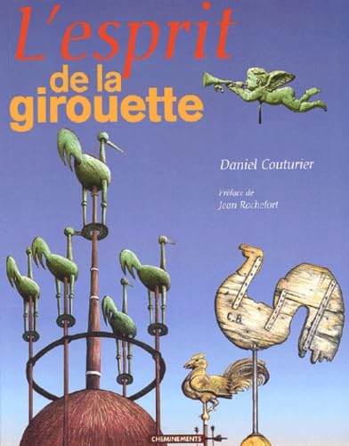 L'Esprit De La Girouette 9782914474894