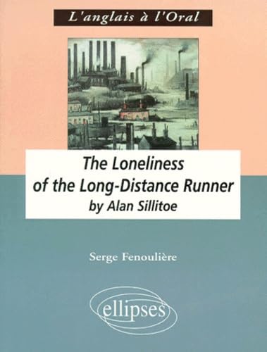 The Loneliness of the Long-Distance Runner by Allan Sillitoe 9782729849351