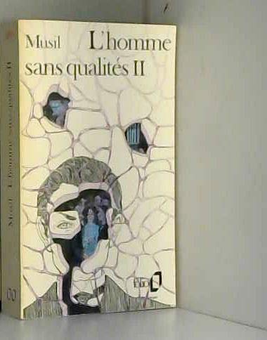L'Homme sans qualités, tome 2 9782070364893